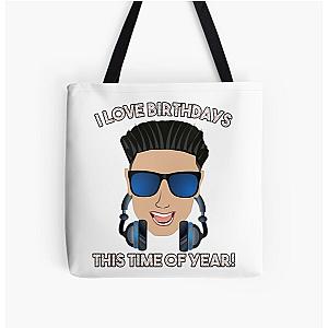 I Love Birthdays This Year with DJ Pauly D from Jersey Shore All Over Tote Bag