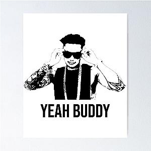 DJ Pauly D Buddy Poster