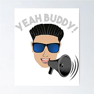 DJ Pauly D Megaphone Yeah Poster