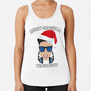 DJ Pauly D Christmas Funny Jersey Shore Merry Christmas Yeah Buddy Racerback Tank