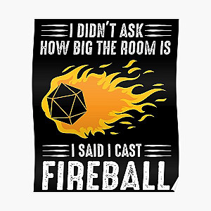 I cast Fireball Wizard Sorcerer DM Gift TTRPG Poster RB1210
