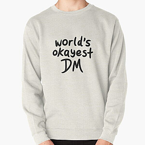 World's Okayest DM Pullover Sweatshirt RB1210