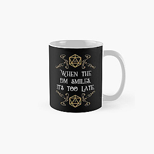 When the Master Smiles It&#039;s Too Late 20 Sided Dice Classic Mug RB1210