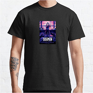 Dogman Loyalty Has Teeth Dogman T-Shirts