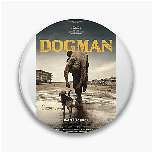 Dogman The Ultimate Companion Dogman Pins