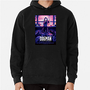 Dogman Loyalty Has Teeth Dogman Hoodies