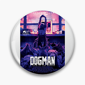 Dogman Loyalty Has Teeth Dogman Pins