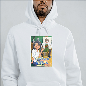 Don't Toy With Me, Miss Nagatoro Always Loving Always Teasing Don't Toy With Me, Miss Nagatoro Hoodies