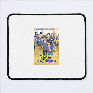 Don't Toy With Me, Miss Nagatoro Senpai's Best Tease Don't Toy With Me, Miss Nagatoro Mouse Pads