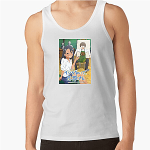Don't Toy With Me, Miss Nagatoro Always Loving Always Teasing Don't Toy With Me, Miss Nagatoro Tank Tops