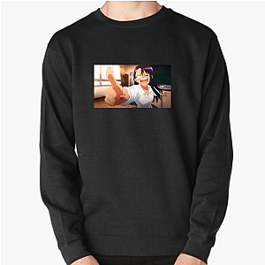 Don't Toy With Me, Miss Nagatoro From Manga To My Heart Don't Toy With Me, Miss Nagatoro Sweatshirts