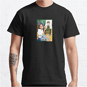 Don't Toy With Me, Miss Nagatoro Always Loving Always Teasing Don't Toy With Me, Miss Nagatoro T-Shirts