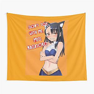 Please Don't Toy With Me Miss Nagatoro Graphic Tapestry