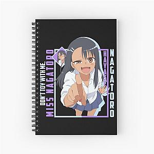 Hayase Nagatoro Spiral Notebook - Don't Toy With Me, Miss Nagatoro