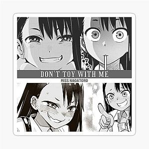 Miss Nagatoro san. Don't Toy With Me Sticker