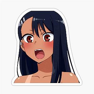 Hayase Nagatoro - Don't Mess with me Miss Nagatoro Sticker