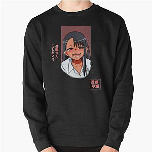 Nagatoro Bully Me Pullover Sweatshirt