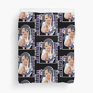 Don't toy with me Miss Nagatoro - Hayase Nagatoro Duvet Cover