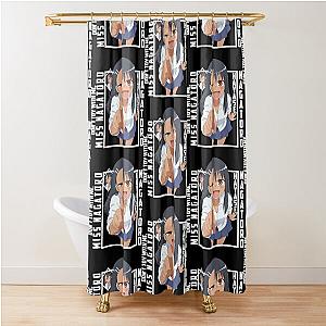 Don't Toy with Me, Miss Nagatoro Shower Curtain