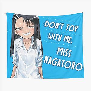 Don't Toy with Me Miss Nagatoro 3 Tapestry