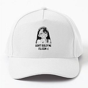 Miss Nagatoro San Don't Bully Me I'll Buy a Baseball Cap