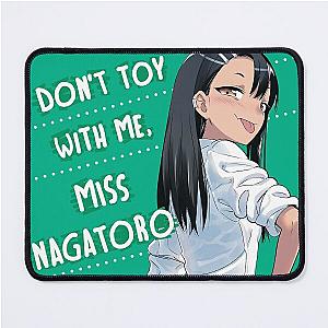 Don't Toy with Me Miss Nagatoro Mouse Pad