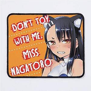 Graphic from please don't toy with me miss Nagatoro Mouse Pad