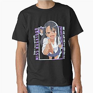 Don't Toy With Me Miss Nagatoro Classic T-Shirt