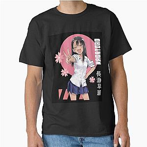 Don't Toy With Miss Nagatoro Classic T-Shirt
