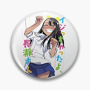 Ijiranaide Nagatoro-san Pin