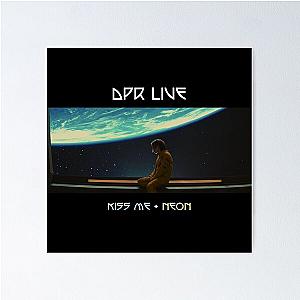 DPR LIVE Kiss Me + Neon Poster