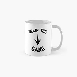 drain this gang that , drain this gang that drain this gang that trending Classic Mug RB0111