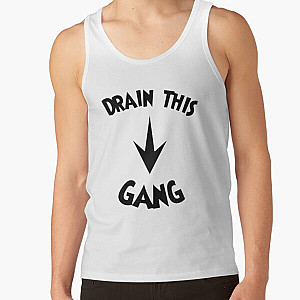 drain this gang that , drain this gang that drain this gang that trending Tank Top RB0111