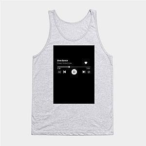 Drake - One Dance [Spotifyy Series] Tank Top TP2108