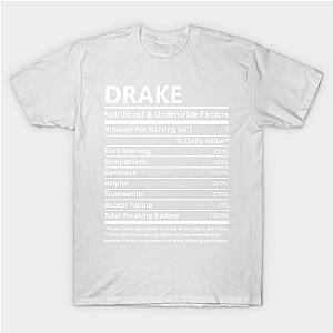 Drake Name T Shirt - Drake Nutritional and Undeniable Name Factors Gift Item Tee T-Shirt TP2108