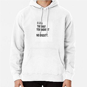 No diggity , blackstreet , dr Dre  Pullover Hoodie