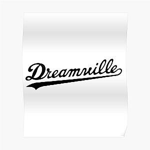 Dreamville    Poster RB0506