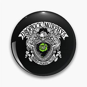 Vintage Dropkick Murphys Pin