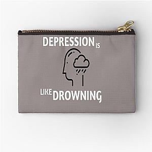 Depression is like drowning Zipper Pouch