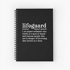 Lifeguard Definition:  Spiral Notebook