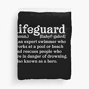 Lifeguard Definition:  Duvet Cover