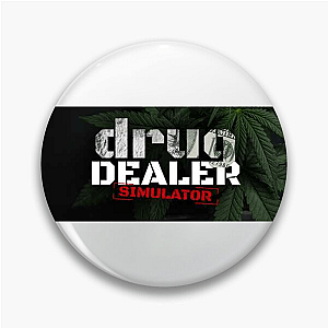 Drug Dealer Simulator The Dealer's Life Drug Dealer Simulator Pins