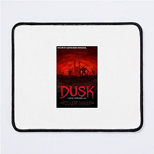 DUSK Prepare For Annihilation DUSK Mouse Pads