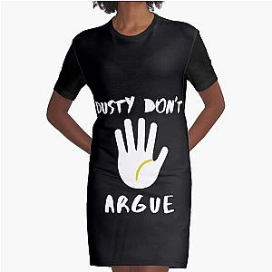 The Dustin Martin Don't Argue T-Shirt Graphic T-Shirt Dress