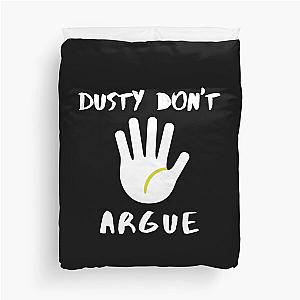 The Dustin Martin Don't Argue T-Shirt Duvet Cover