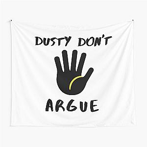 The Dustin Martin Dont Argue T-Shirt Tapestry