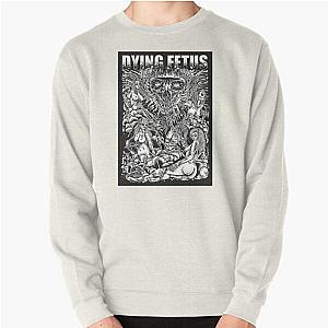 adsashdasd Dying Fetus Best Art Pullover Sweatshirt RB1412