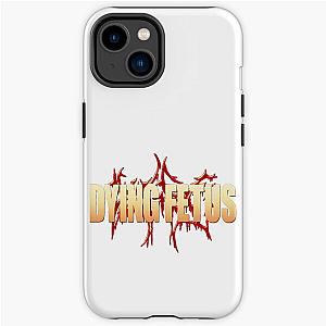 5tyerterrere4b Dying Fetus Best Art iPhone Tough Case RB1412