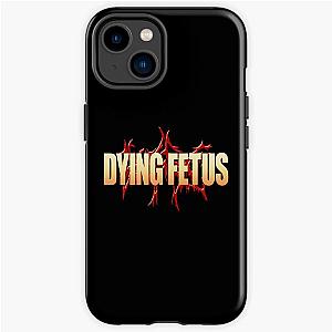 5tyerterrere4b Dying Fetus Best Art iPhone Tough Case RB1412