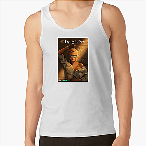 Dying for Sex Merch Collection Dying For Sex Tank Tops